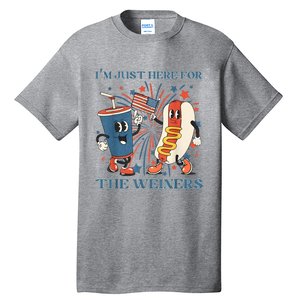 Hot Dog I'm Just Here For The Wieners 4Th Of July Tall T-Shirt