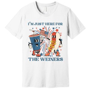 Hot Dog I'm Just Here For The Wieners 4Th Of July Premium T-Shirt