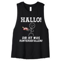 Hallo Dir Ist Was Runtergefallen Lustiges Geschenk Women's Racerback Cropped Tank