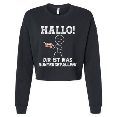 Hallo Dir Ist Was Runtergefallen Lustiges Geschenk Cropped Pullover Crew