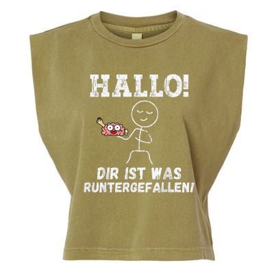 Hallo Dir Ist Was Runtergefallen Lustiges Geschenk Garment-Dyed Women's Muscle Tee