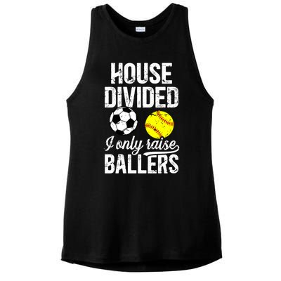 House Divided I Only Raise Ballers Soccer Softball Dad Funny Gift Ladies PosiCharge Tri-Blend Wicking Tank