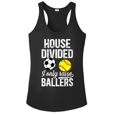 House Divided I Only Raise Ballers Soccer Softball Dad Funny Gift Ladies PosiCharge Competitor Racerback Tank