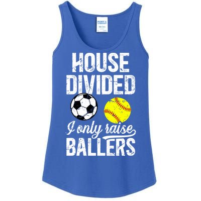 House Divided I Only Raise Ballers Soccer Softball Dad Funny Gift Ladies Essential Tank