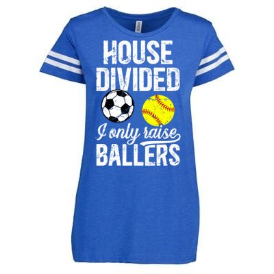 House Divided I Only Raise Ballers Soccer Softball Dad Funny Gift Enza Ladies Jersey Football T-Shirt