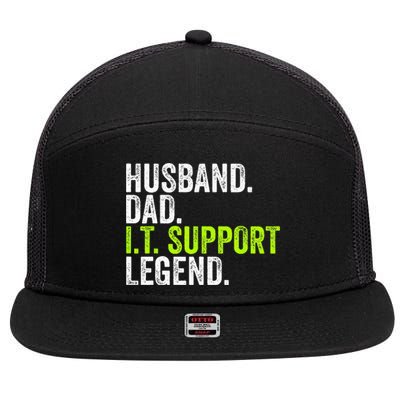 Husband Dad I.T. Support Legend Network Admin Funny Office 7 Panel Mesh Trucker Snapback Hat