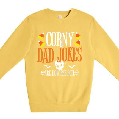 Halloween Dad Joke Corny Halloween Jokes Halloween Dad Meaningful Gift Premium Crewneck Sweatshirt