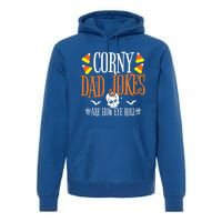 Halloween Dad Joke Corny Halloween Jokes Halloween Dad Meaningful Gift Premium Hoodie