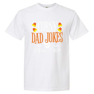 Halloween Dad Joke Corny Halloween Jokes Halloween Dad Meaningful Gift Garment-Dyed Heavyweight T-Shirt