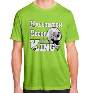 Halloween Decorations King Spooky House Decorating Dad Adult ChromaSoft Performance T-Shirt