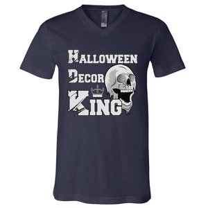 Halloween Decorations King Spooky House Decorating Dad V-Neck T-Shirt