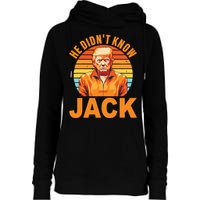 He Didnt Know Jack Trump Vintage Womens Funnel Neck Pullover Hood