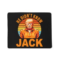 He Didnt Know Jack Trump Vintage Mousepad