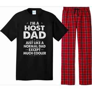 Host Dad Like Normal Dad Except Much Cooler Pajama Set