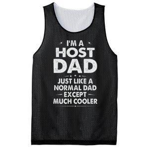 Host Dad Like Normal Dad Except Much Cooler Mesh Reversible Basketball Jersey Tank