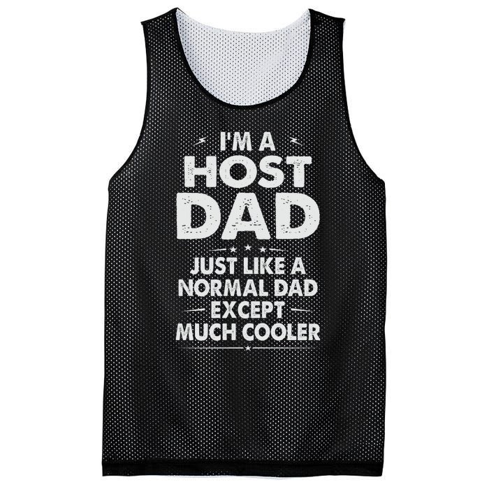 Host Dad Like Normal Dad Except Much Cooler Mesh Reversible Basketball Jersey Tank