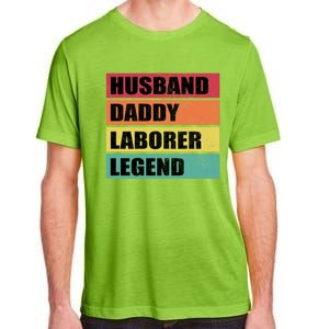 Husband Daddy Laborer Legend Retro Fathers Day Cool Gift Adult ChromaSoft Performance T-Shirt