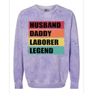 Husband Daddy Laborer Legend Retro Fathers Day Cool Gift Colorblast Crewneck Sweatshirt