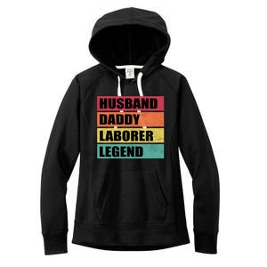 Husband Daddy Laborer Legend Retro Fathers Day Cool Gift Women's Fleece Hoodie