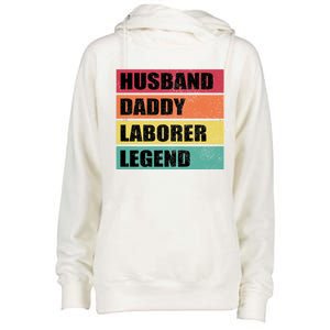 Husband Daddy Laborer Legend Retro Fathers Day Cool Gift Womens Funnel Neck Pullover Hood