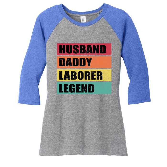 Husband Daddy Laborer Legend Retro Fathers Day Cool Gift Women's Tri-Blend 3/4-Sleeve Raglan Shirt