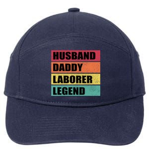 Husband Daddy Laborer Legend Retro Fathers Day Cool Gift 7-Panel Snapback Hat