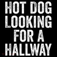 Hot Dog Looking For A Hallway Fast Food Funny Bucket Hat