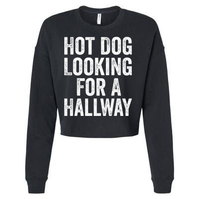 Hot Dog Looking For A Hallway Fast Food Funny Cropped Pullover Crew