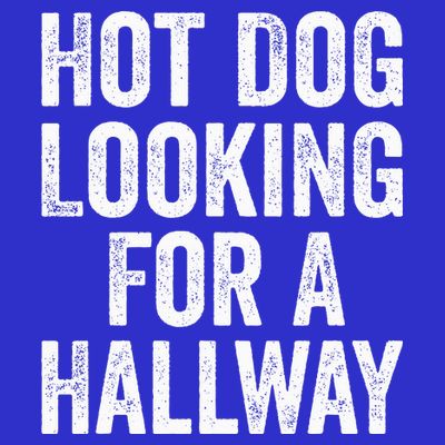 Hot Dog Looking For A Hallway Fast Food Funny T-Shirt