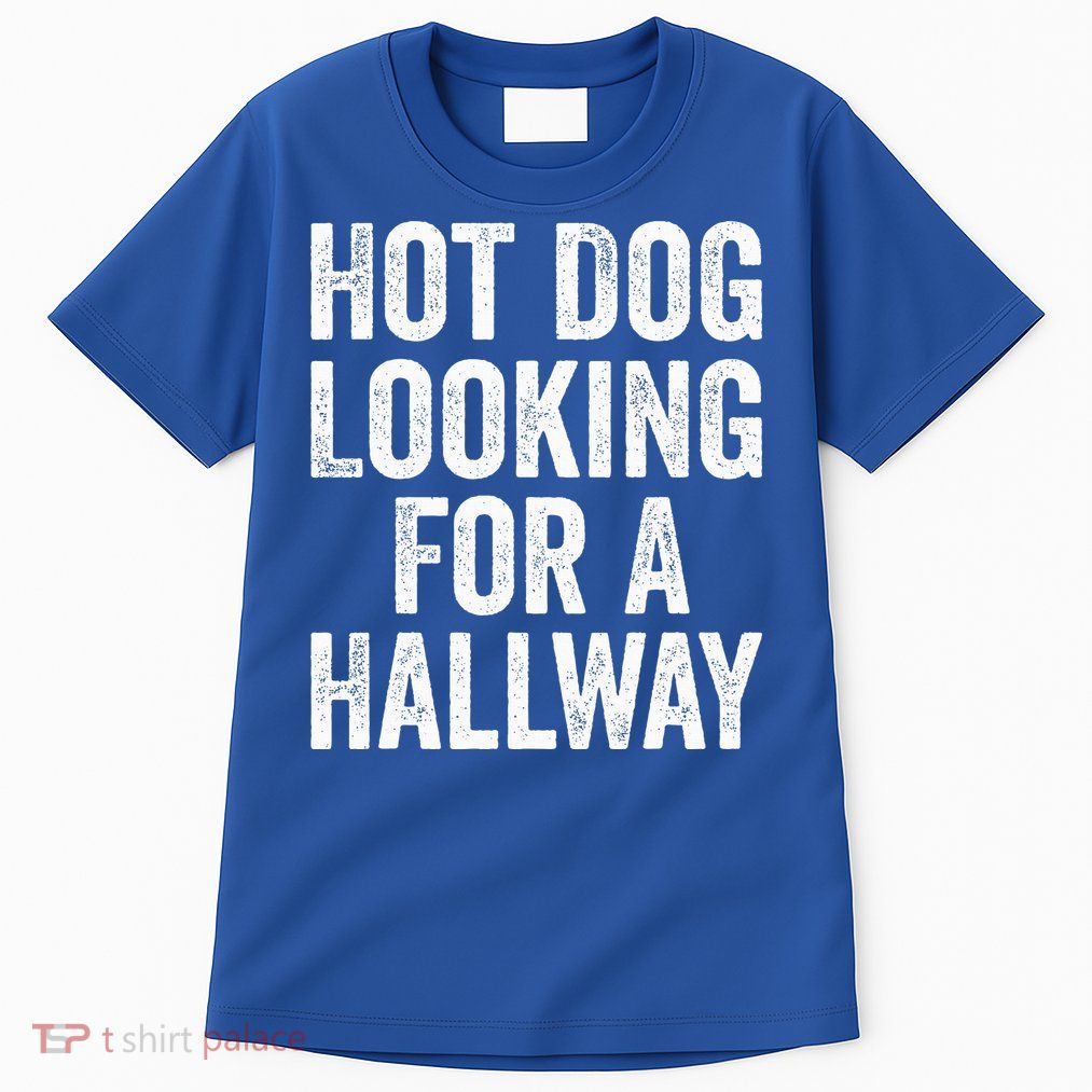 Hot Dog Looking For A Hallway Fast Food Funny Tall T-Shirt