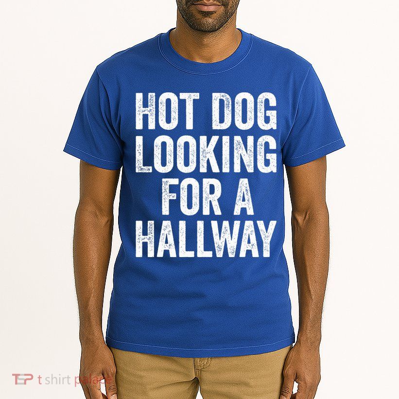 Hot Dog Looking For A Hallway Fast Food Funny Tall T-Shirt