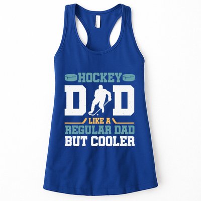 Hockey Dad Like A Regular Dad But Cooler Great Fathers Day Funny Gift Womens Tank Top