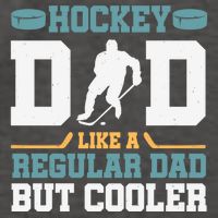 Hockey Dad Like A Regular Dad But Cooler Great Fathers Day Funny Gift Vector Backpack