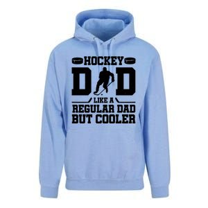 Hockey Dad Like A Regular Dad But Cooler Funny Gift Unisex Surf Hoodie