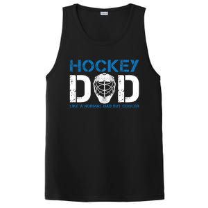 Hockey Dad Like Normal Dad But Cooler Ice Hockey Dad Gift PosiCharge Competitor Tank