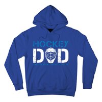 Hockey Dad Like Normal Dad But Cooler Ice Hockey Dad Gift Hoodie