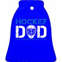 Hockey Dad Like Normal Dad But Cooler Ice Hockey Dad Gift Ceramic Bell Ornament