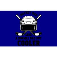 Hockey Dad Like Normal Dad But Cooler Gift Bumper Sticker