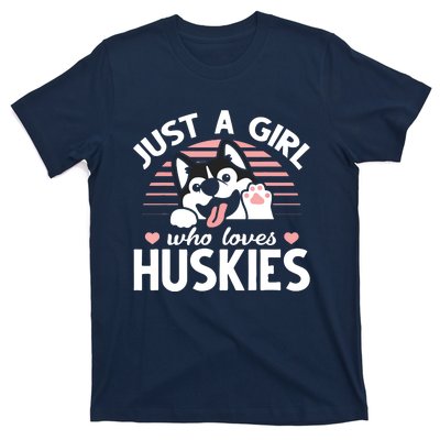 Husky Dog Lover Women Girl Just A Girl Who Loves Huskies T-Shirt