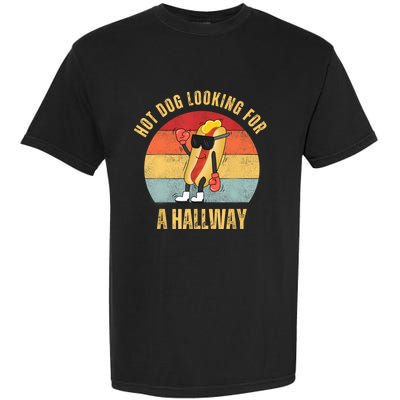 Hot Dog Looking For A Hallway Garment-Dyed Heavyweight T-Shirt