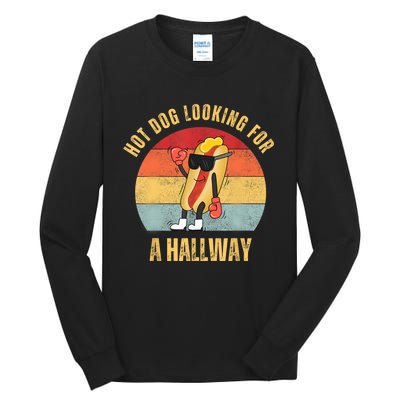 Hot Dog Looking For A Hallway Tall Long Sleeve T-Shirt