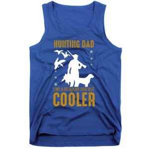 Hunting Dad Like A Regular Dad But Cooler Father Papa Funny Meaningful Gift Tank Top