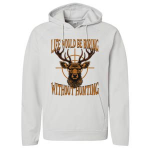 Hunting Dad Life Would Be Boring Without Hunting Performance Fleece Hoodie