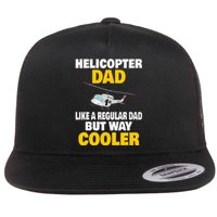 Helicopter Dad Like A Regular Dad But Way Cooler Flat Bill Trucker Hat