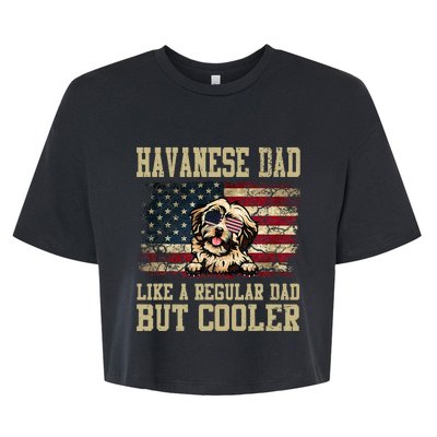 Havanese Dad Like A Regular Dad But Cooler Dog Dad Bella+Canvas Jersey Crop Tee