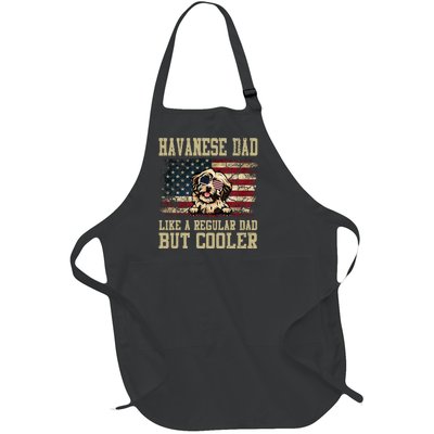 Havanese Dad Like A Regular Dad But Cooler Dog Dad Full-Length Apron With Pockets