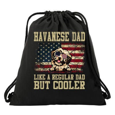 Havanese Dad Like A Regular Dad But Cooler Dog Dad Drawstring Bag