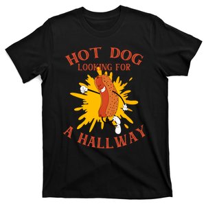 Hot Dog Looking For A Hallway Apparel T-Shirt