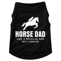 Horse Dad Like A Regular Dad But Cooler Doggie Tank