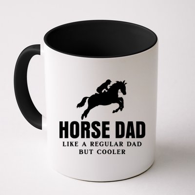 Horse Dad Like A Regular Dad But Cooler Mug